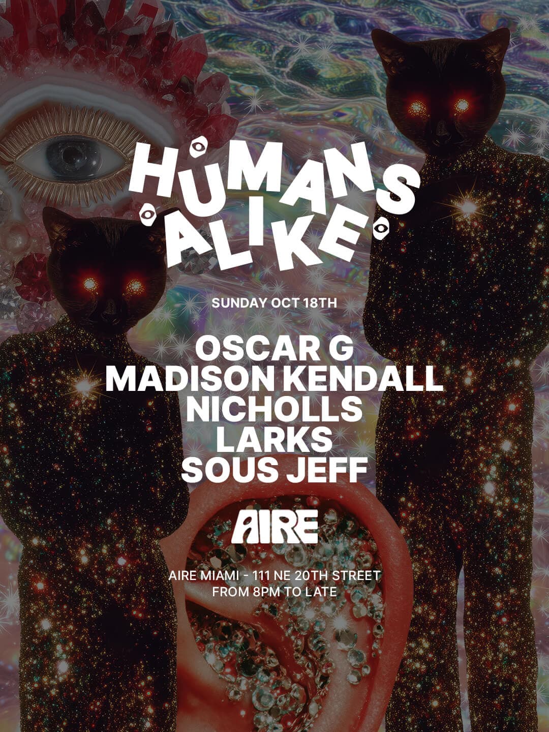 Flyer for Oscar G & More by Humans Alike at AIRE Miami, Sunday, October 18