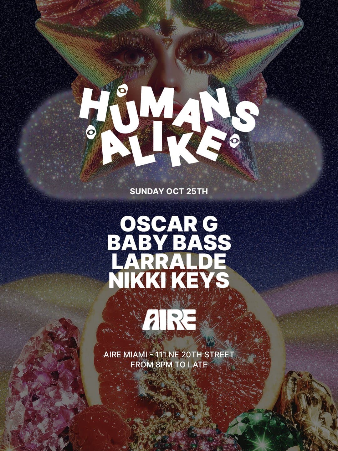 Flyer for Humans Alike with Oscar G at AIRE Miami, Sunday, October 25